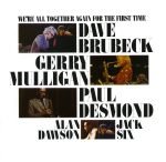 Dave Brubeck – We're All Together Again For The First Time CD