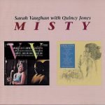 Sarah Vaughan With Quincy Jones – Misty CD