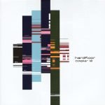 Hardfloor ‎– Compiler 1.0 CD (Techno)