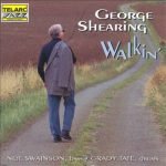 George Shearing / Neil Swainson / Grady Tate – Walkin' CD