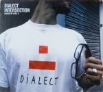 Dialect Intersection CD (House)