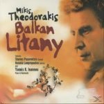 Mikis Theodorakis – Balkan Litany CD