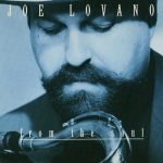 Joe Lovano – From The Soul CD