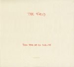 The Field ‎– From Here We Go Sublime CD (Minimal)