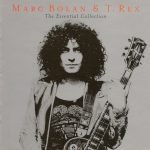 Marc Bolan & T. Rex – The Essential Collection CD