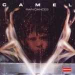 Camel – Rain Dances CD