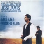 Nick Cave And Warren Ellis – The Assassination Of Jesse James By The Coward Robert Ford (Music From The Motion Picture) CD
