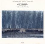 Eleni Karaindrou – The Suspended Step Of The Stork CD
