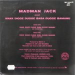 Madman Jack – Wakk Digge Dugge Baba Dugge Bamanu 12'' Maxi Single Plak - Görsel 2