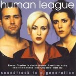 Human League – Soundtrack To A Generation CD