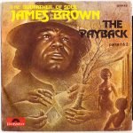 James Brown – The Payback 45lik Plak