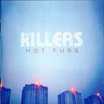 The Killers – Hot Fuss CD
