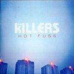 The Killers – Hot Fuss CD
