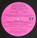 Sigue Sigue Sputniiiiik!! – Success! (Acid Mixes) 12'' Maxi Single Plak - Görsel 4