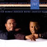 Herbie Hancock, Wayne Shorter – 1+1 CD