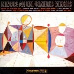 Charles Mingus – Mingus Ah Um CD