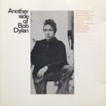 Bob Dylan – Another Side Of Bob Dylan CD