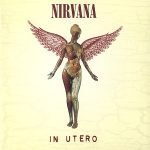 Nirvana – In Utero CD
