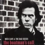 Nick Cave & The Bad Seeds – The Boatman's Call CD