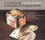 Philippe Sarde – Le Cinéma De Claude Sautet - Musiques De Philippe Sarde CD