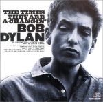 Bob Dylan – The Times They Are A-Changin' CD