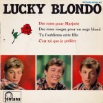 Lucky Blondo – Des Roses Pour Marjorie 45lik Plak