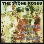 The Stone Roses – Turns Into Stone CD