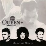 Queen – Greatest Hits III CD