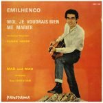 Emilhenco – Moi, Je Voudrais Bien Me Marier 45lik Plak