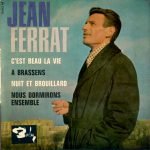 Jean Ferrat – C'est Beau La Vie 45lik Plak