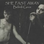 She Past Away – Belirdi Gece CD