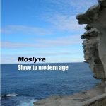 Moslyve – Slave To Modern Age LP Plak