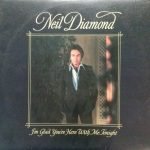 Neil Diamond – I'm Glad You're Here With Me Tonight LP Plak