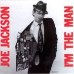 Joe Jackson – I'm The Man CD