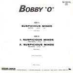 Bobby "O" – Suspicious Minds 12'' Maxi Single Plak - Görsel 2