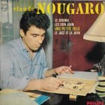 Claude Nougaro – Une Petite Fille 45lik Plak