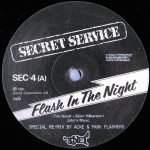 Secret Service – Flash In The Night 12'' Maxi Single Plak