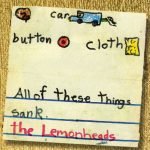 The Lemonheads – Car Button Cloth CD