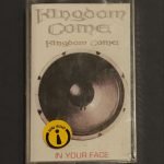 Kingdom Come ‎– In Your Face Kaset Ambalajında