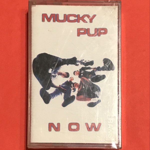 Mucky Pup ‎– Now Kaset Ambalajında