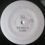 Deadbeat – Wail Ball & Cry 45lik Plak (Dub) - Görsel 2