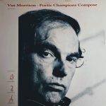 Van Morrison – Poetic Champions Compose LP Plak
