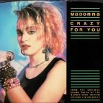 Madonna – Crazy For You (From the Original Motion Picture Sound Track "Vision Quest") 45lik Plak