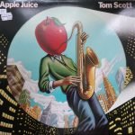 Tom Scott – Apple Juice LP Plak