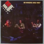 Loose Ends – So Where Are You? LP Plak
