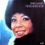 Shirley Bassey – Never Never Never LP Plak