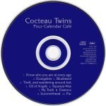 Cocteau Twins – Four-Calendar Café CD - Görsel 3