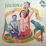 João Bosco – Caça À Raposa LP Plak