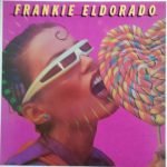 Frankie Eldorado – Frankie Eldorado LP Plak