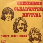 Creedence Clearwater Revival – Sweet Hitch-Hiker 45lik Plak